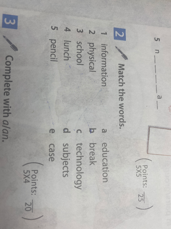 Match the words: 1 information, 2 physical, 3 school, 4 lunch, 5 pencil with a education, b break, c technology, d subjects, e case.