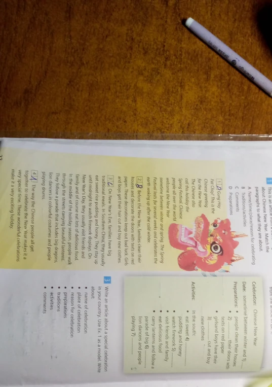 Match the paragraphs to what they are about. Chinese New Year. Fill in the gaps.