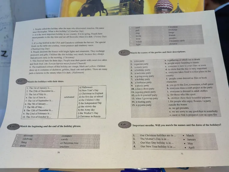 Match the holidays with their dates; Match the beginning and the end of the holiday phrase; Match the names of the parties and their descriptions; Important months.