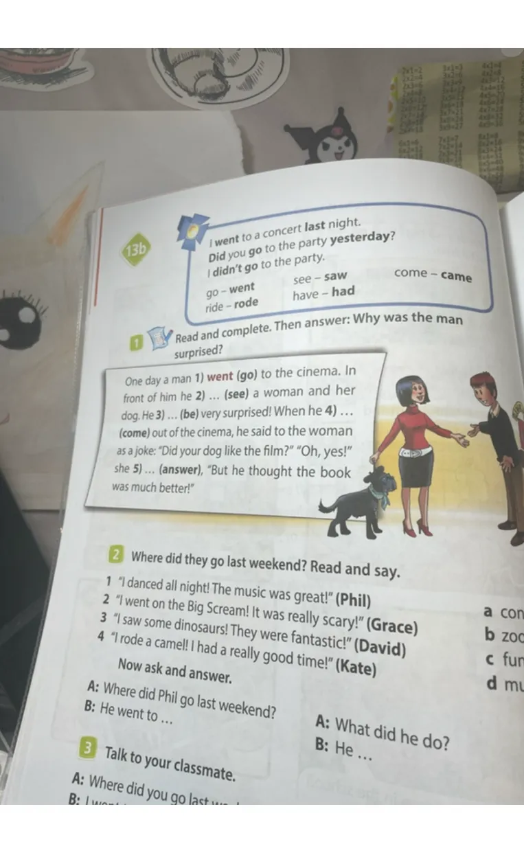 Read and complete. Then answer: Why was the man surprised?