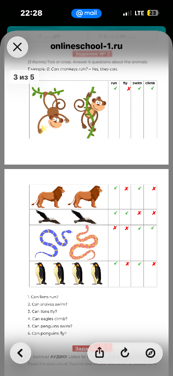 Tick or cross. Answer 6 questions about the animals: Example: 0. Can monkeys run? – Yes, they can.