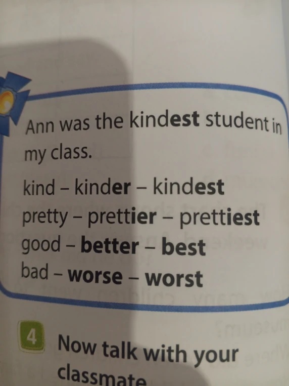 Ann was the kindest student in my class.