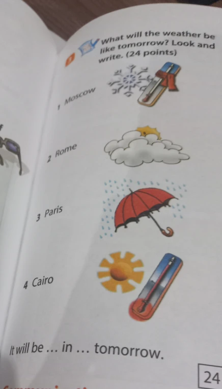 What will the weather be like tomorrow? Look and write. (24 points)