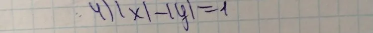 4) |x| - |y| = 1