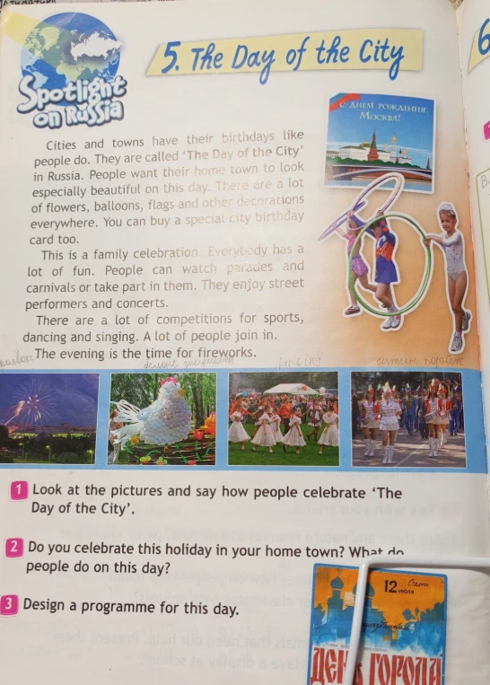 Look at the pictures and say how people celebrate 'The Day of the City'.