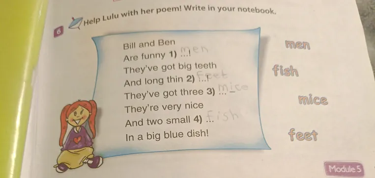 Help Lulu with her poem! Write in your notebook.