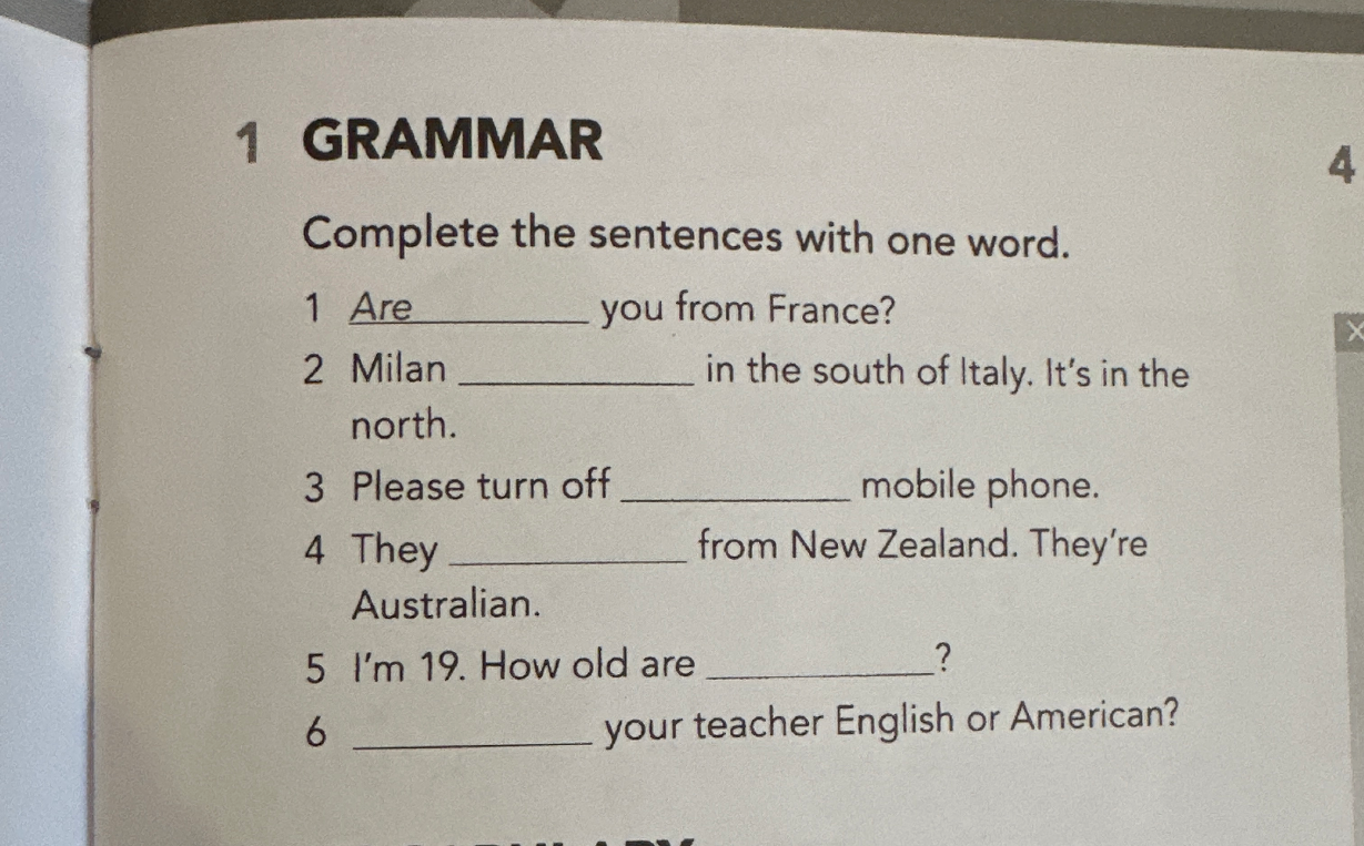 Complete the sentences with one word.