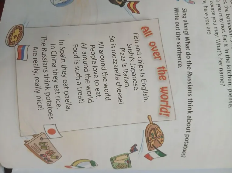 Sing along! What do the Russians think about potatoes? Write out the sentence.