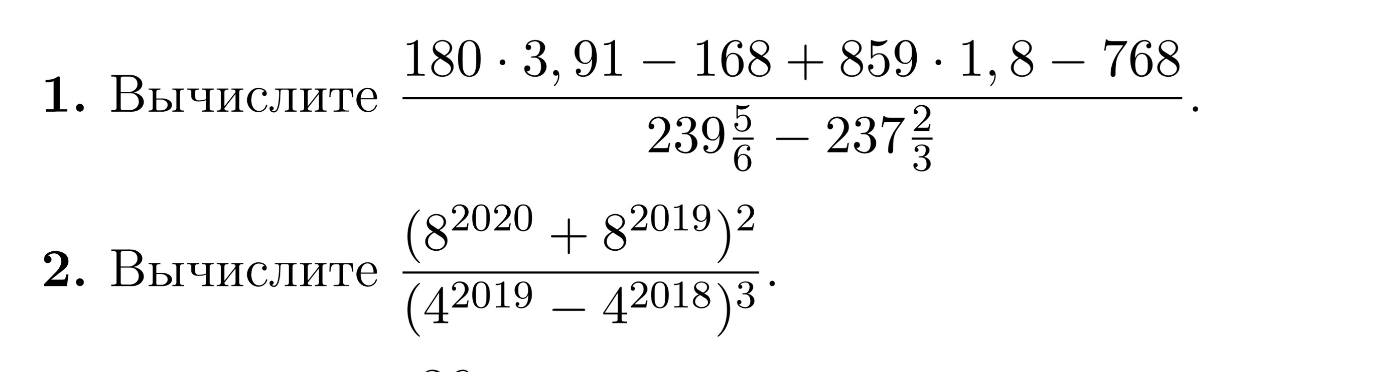 1. Вычислите 180 * 3,91 - 168 + 859 * 1,8 - 768 / (239 5/6 - 237 2/3).