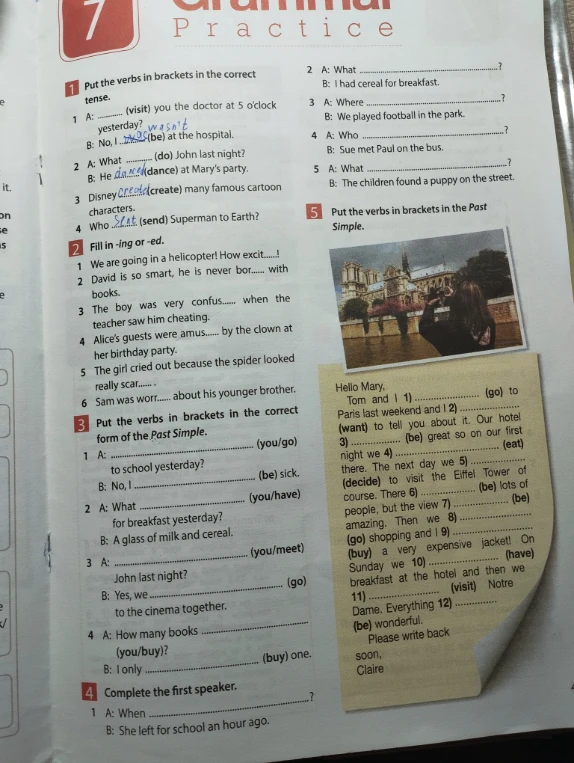 Put the verbs in brackets in the correct tense.