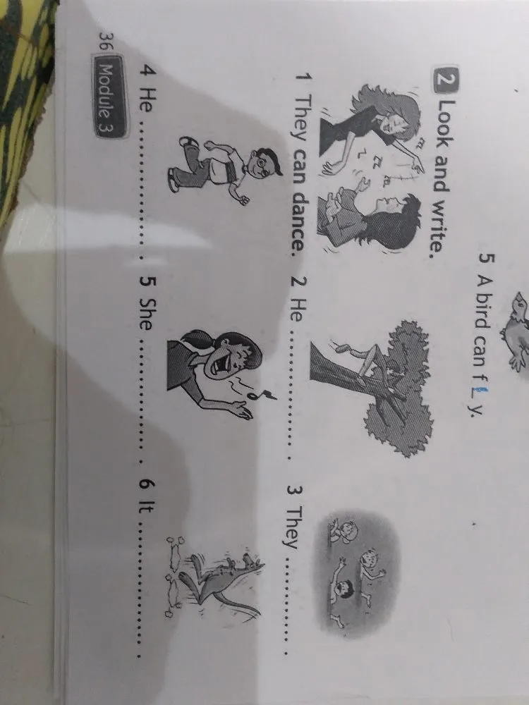 Look and write. 1 They can dance. 2 He ............... 3 They ............... 4 He ............... 5 She ............... 6 It ...............