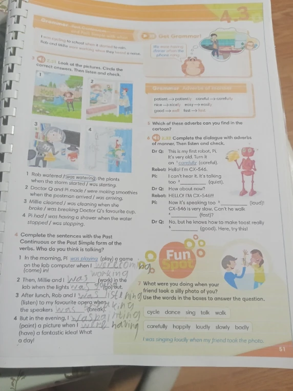 Look at the pictures. Circle the correct answers. Then listen and check.