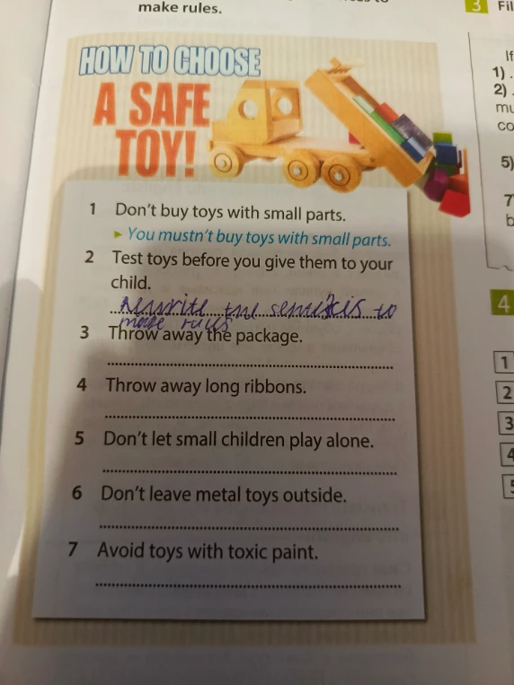 HOW TO CHOOSE A SAFE TOY! 1 Don't buy toys with small parts.