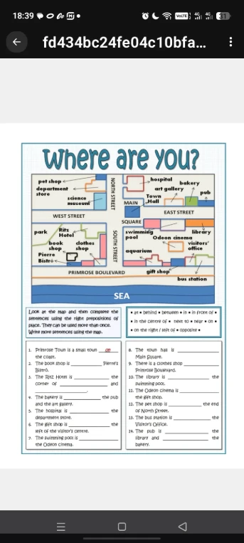 Look at the map and then complete the sentences using the right prepositions of place.