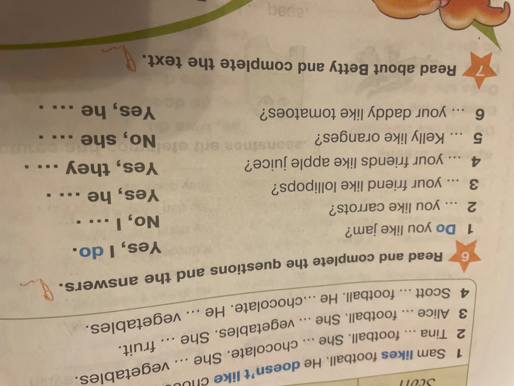 Read and complete the questions and the answers.