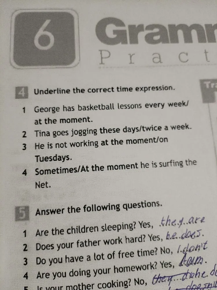 Underline the correct time expression.