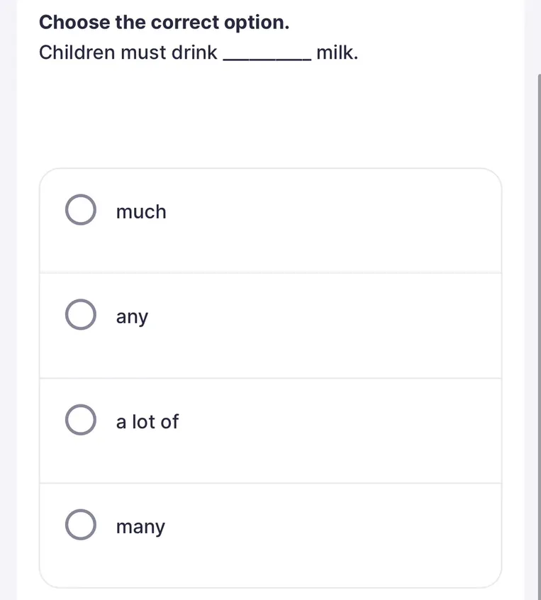 Choose the correct option. Children must drink ________ milk.