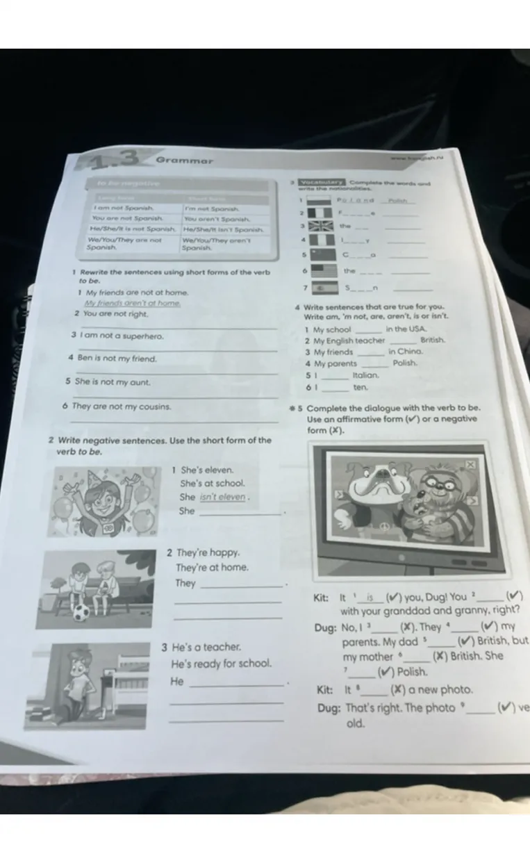 1 Rewrite the sentences using short forms of the verb to be.