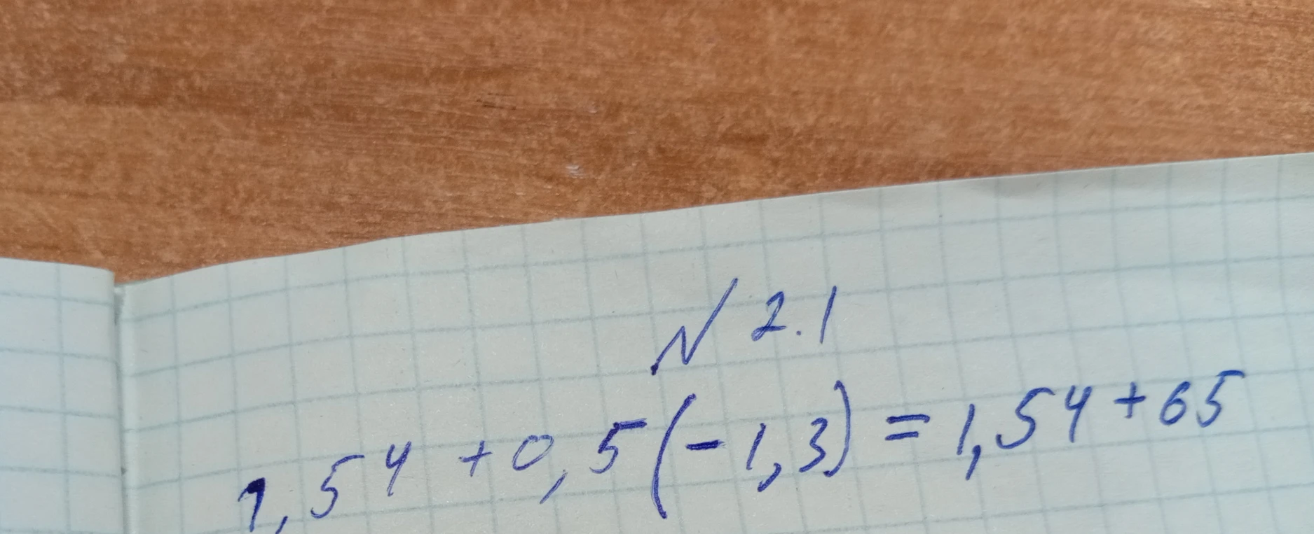 1,54 + 0,5(-1,3) = 1,54 + 65