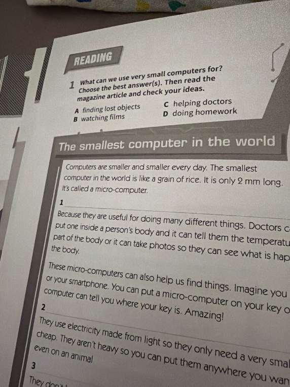 What can we use very small computers for? Choose the best answer(s). Then read the magazine article and check your ideas.
