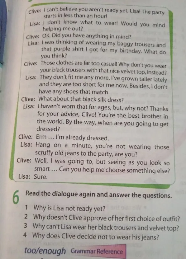 Read the dialogue again and answer the questions.