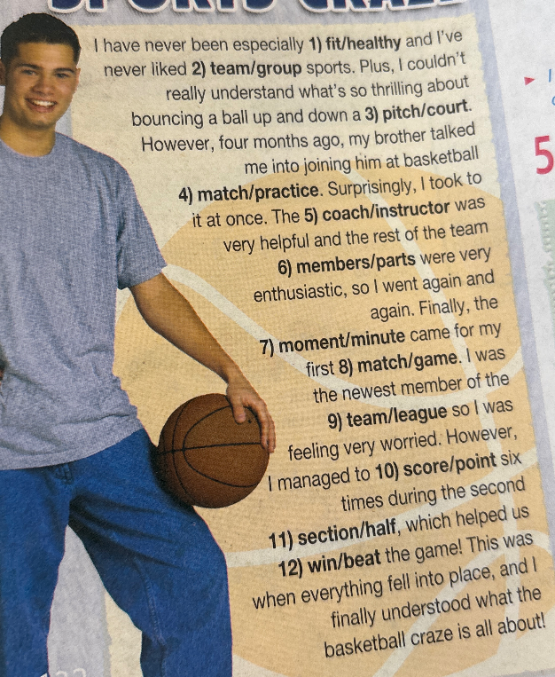 I have never been especially 1) fit/healthy and I’ve never liked 2) team/group sports. Plus, I couldn’t really understand what’s so thrilling about bouncing a ball up and down a 3) pitch/court.