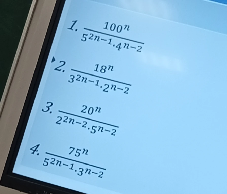1. 100^n / (5^(2n-1) * 4^(n-2))