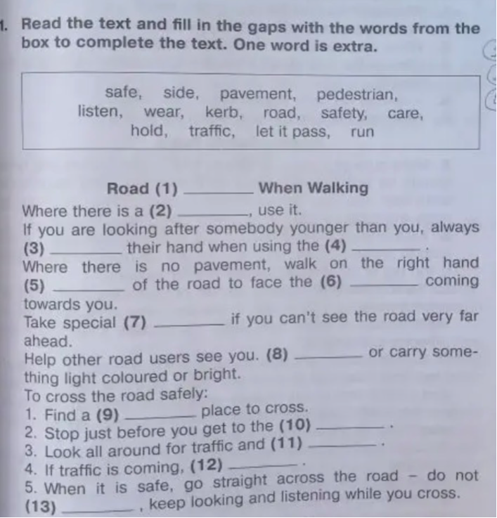 Read the text and fill in the gaps with the words from the box to complete the text. One word is extra.