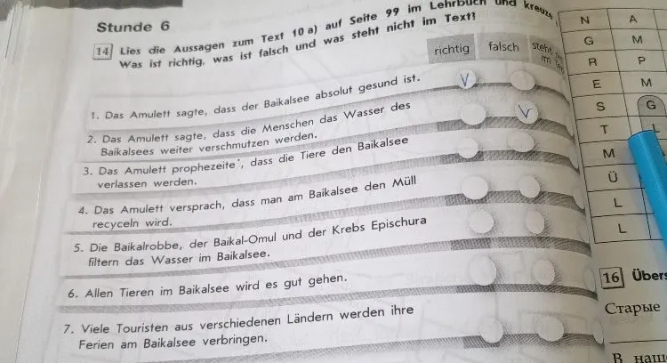 Lies die Aussagen zum Text 10 a) auf Seite 99 im Lehrbuch und kreuze an. Was ist richtig, was ist falsch und was steht nicht im Text?