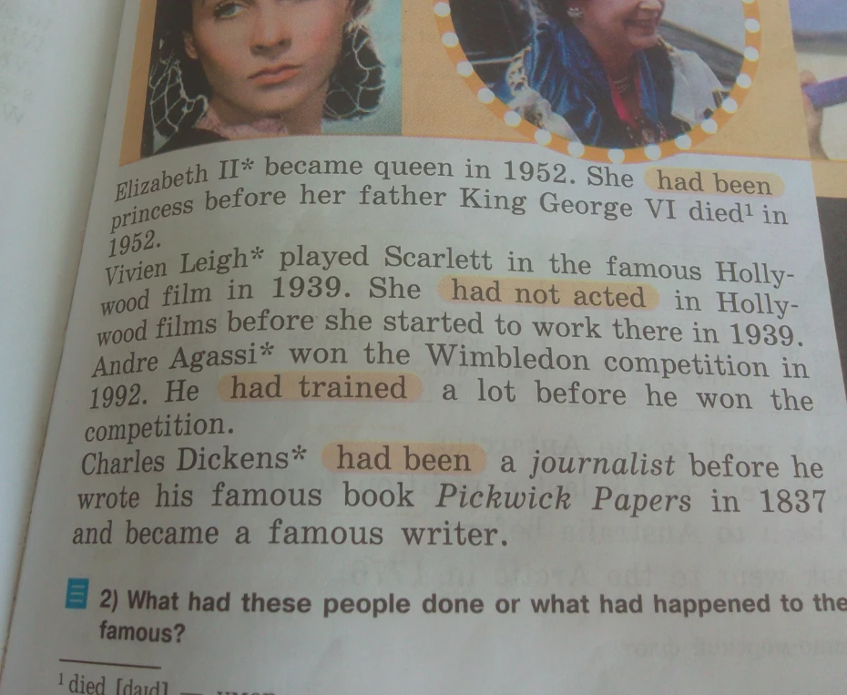 Elizabeth II* became queen in 1952. She had been princess before her father King George VI died1 in 1952.