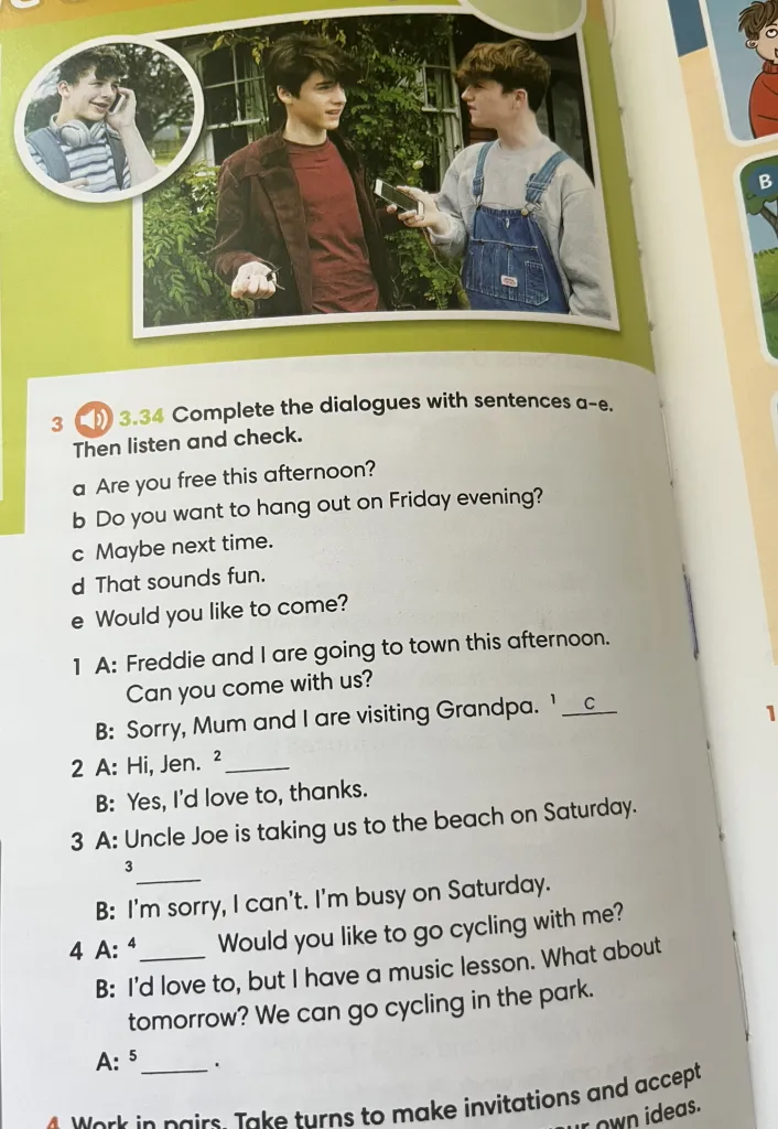 Complete the dialogues with sentences a-e.