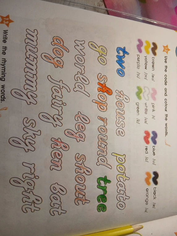 Use the code and colour the words. Write the rhyming words.