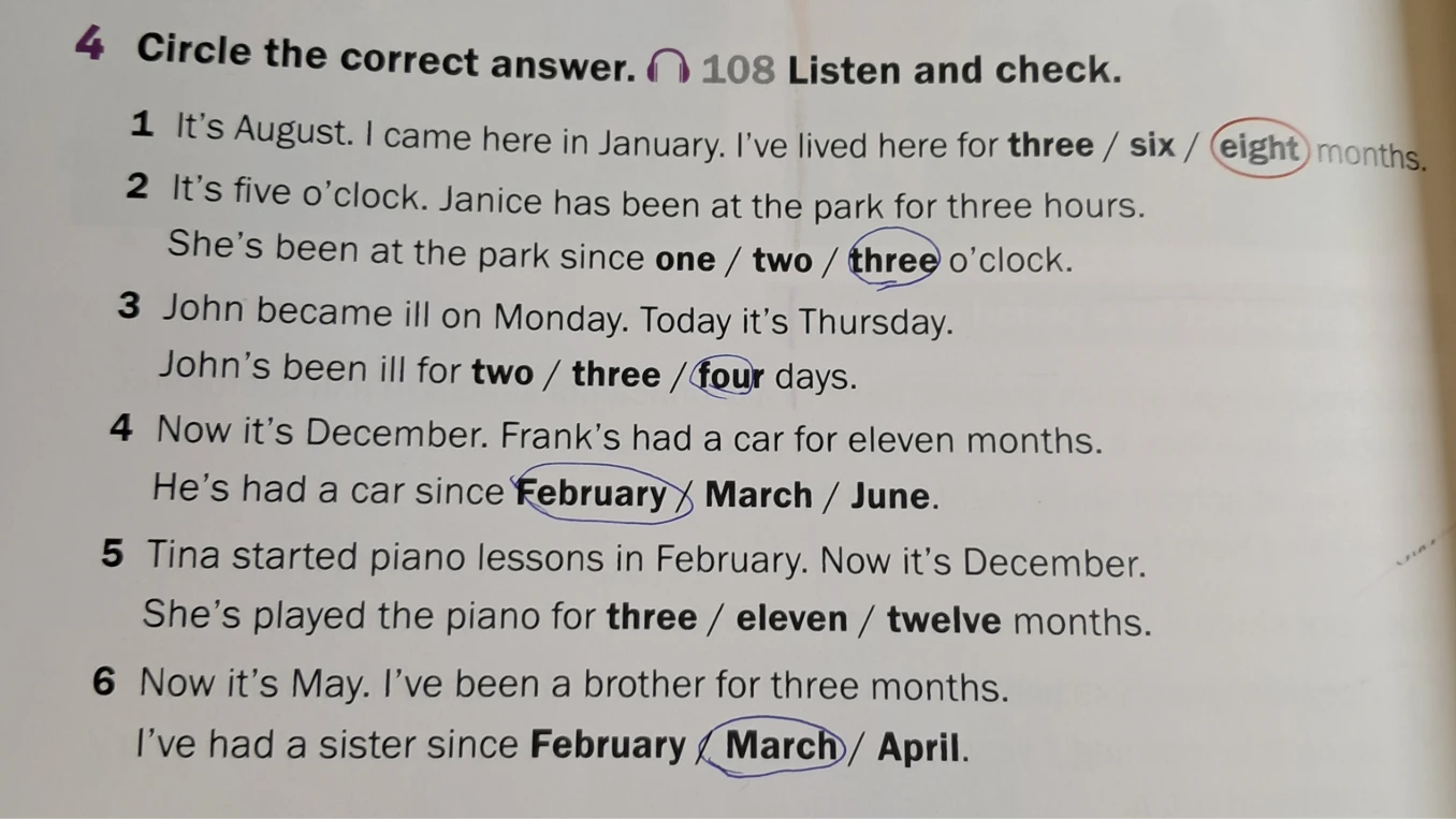 4 Circle the correct answer. 108 Listen and check.