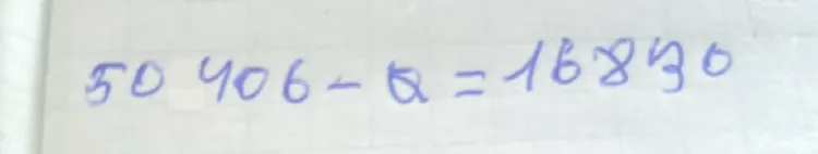 50406 - x = 16830