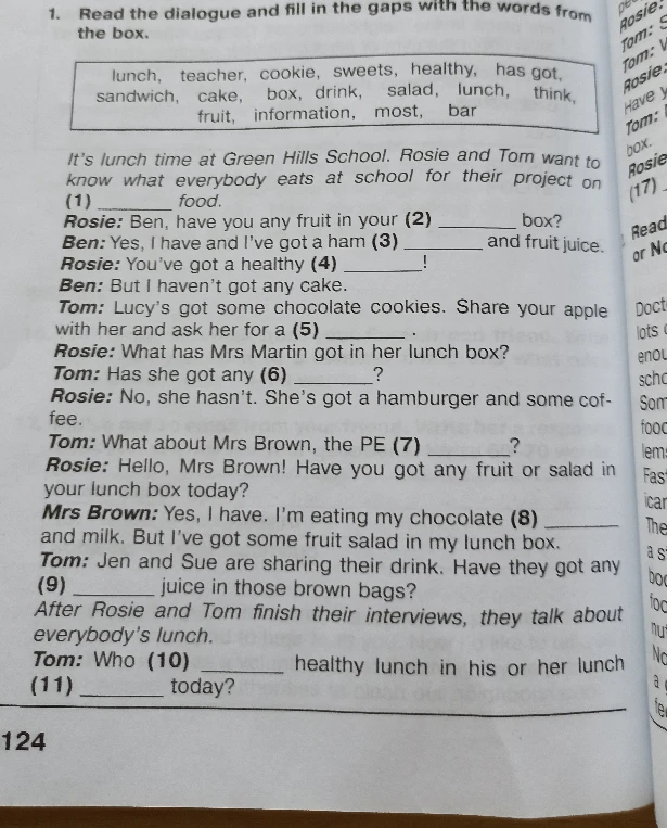 Read the dialogue and fill in the gaps with the words from the box.