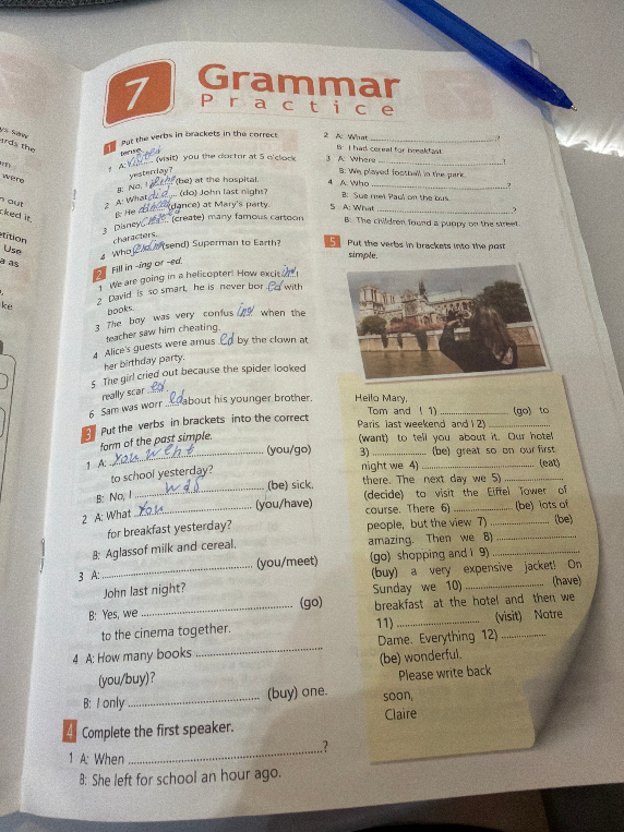 Put the verbs in brackets in the correct tense.