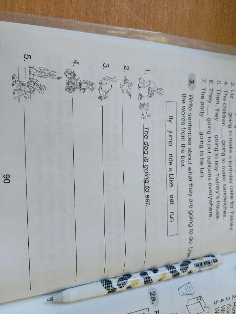 3. Write sentences about what they are going to do. Use the words from the box.