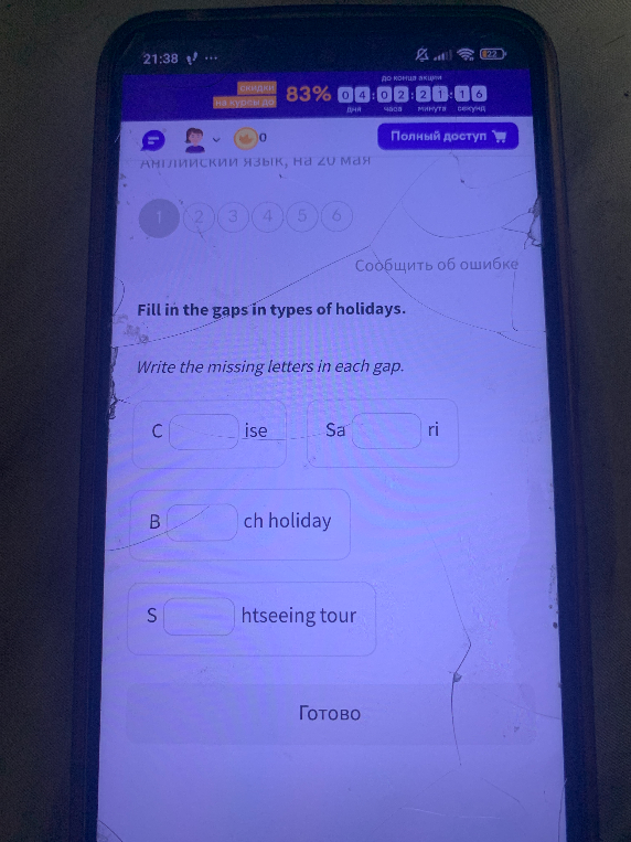 Fill in the gaps in types of holidays. Write the missing letters in each gap.