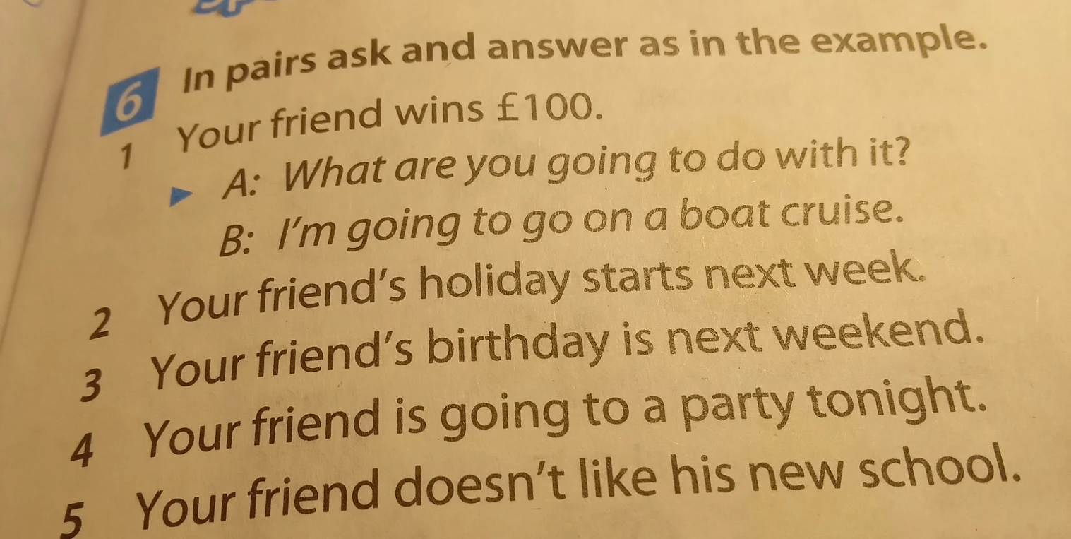 In pairs ask and answer as in the example.