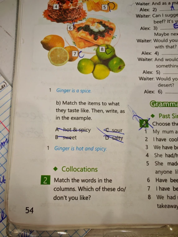 Match the items to what they taste like. Then, write, as in the example.