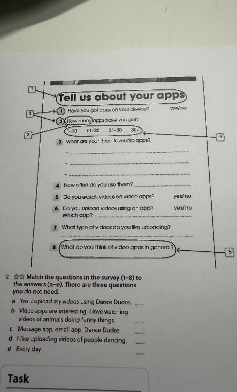 Match the questions in the survey (1-8) to the answers (a-e). There are three questions you do not need.