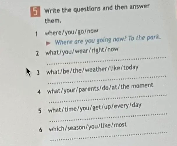 Write the questions and then answer them.
