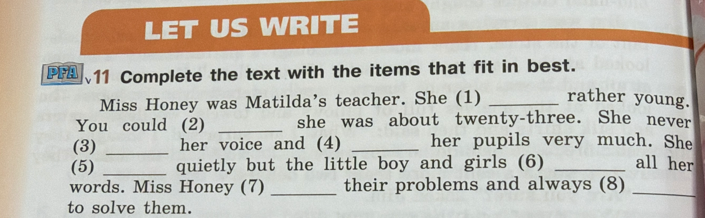 Complete the text with the items that fit in best.