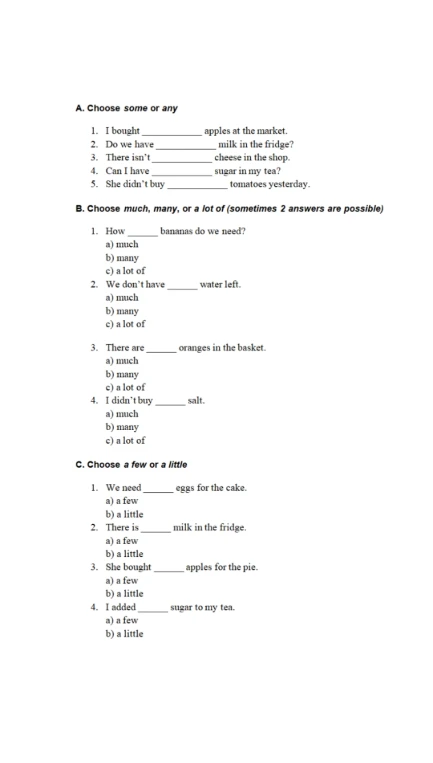 A. Choose some or any 1. I bought _________ apples at the market.