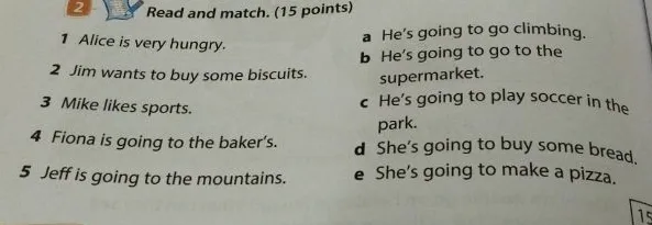 Read and match. (15 points)