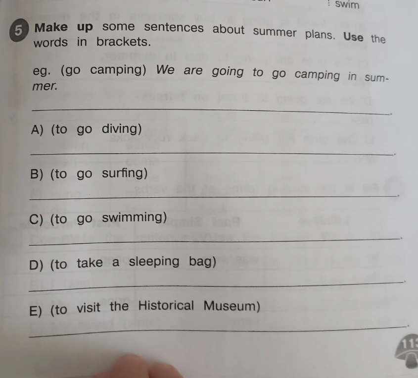 Make up some sentences about summer plans. Use the words in brackets.