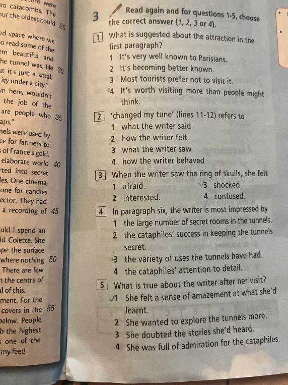 Read again and for questions 1-5, choose the correct answer (1, 2, 3 or 4).