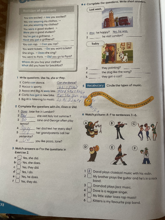 Complete the questions. Write short answers.