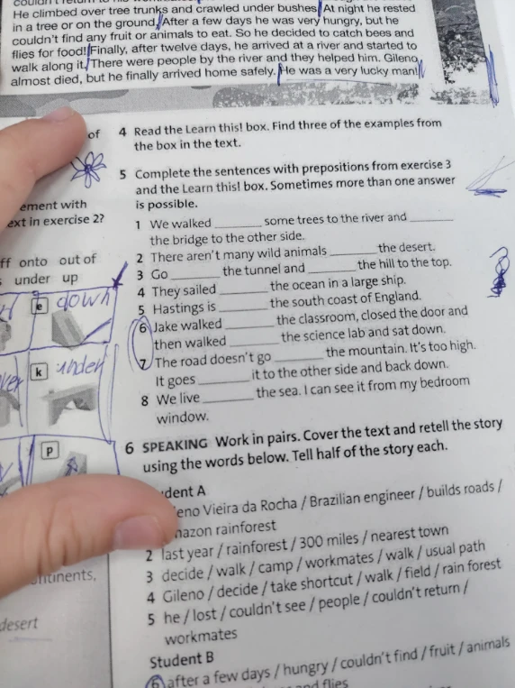 Complete the sentences with prepositions from exercise 3 and the Learn this! box.