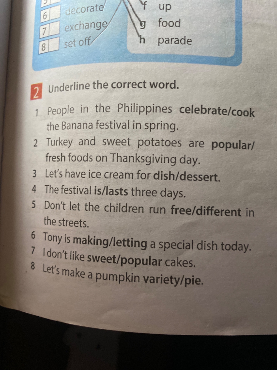 2 Underline the correct word.